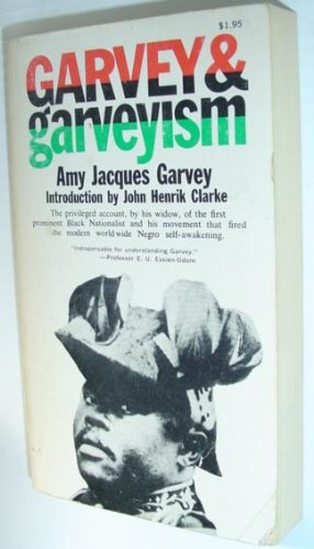 Stock image for Garvey and Garveyism for sale by Ammareal