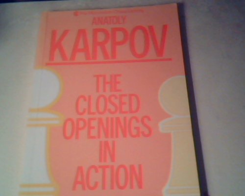 9780020339854: The Closed Openings in Action