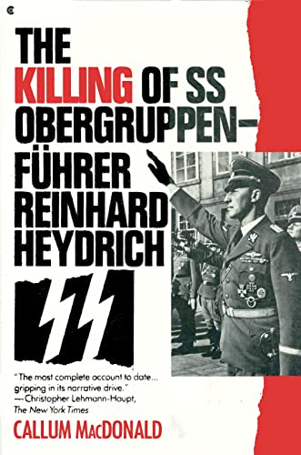 Beispielbild fr The Killing of Ss Obergruppenfuhrer Reinhard Heydrich zum Verkauf von Wonder Book