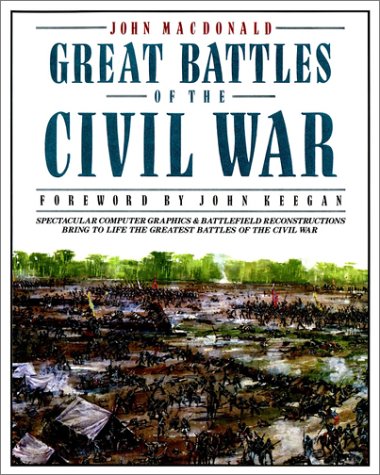 Stock image for Great Battles of the Civil War for sale by Better World Books