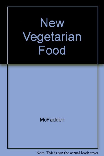 Stock image for New Vegetarian Food for sale by Library House Internet Sales