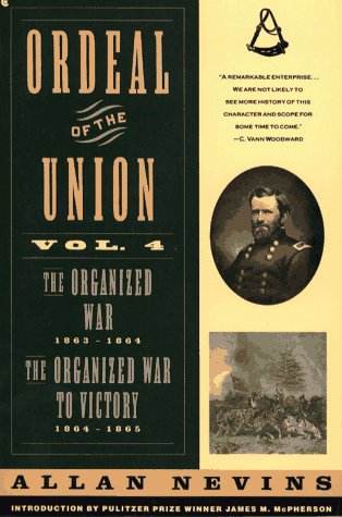 Beispielbild fr Ordeal of the Union zum Verkauf von Better World Books