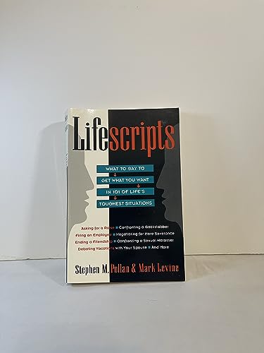 Beispielbild fr Lifescripts: What to Say to Get What You Want in 101 of Life's Toughest Situations zum Verkauf von Wonder Book