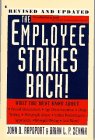 9780020361602: The Employee Strikes Back!, Revised and Updated