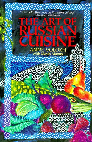 9780020381020: The Art of Russian Cuisine