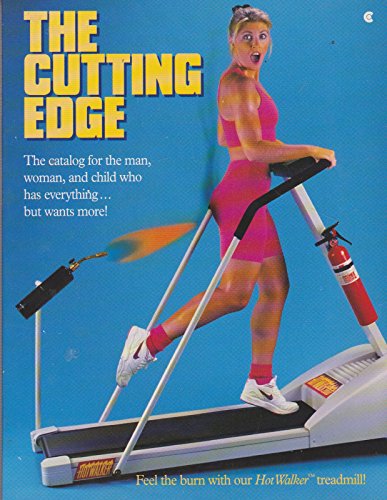 Imagen de archivo de The Cutting Edge: The Catalog for the Man, Woman, and Child Who Has Everything--But Wants More! a la venta por 2Vbooks