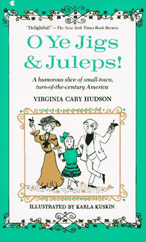 Stock image for O Ye Jigs & Juleps! for sale by Gulf Coast Books