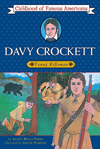 Stock image for Davy Crockett: Young Rifleman (Childhood of Famous Americans) for sale by Vintage Book Nook