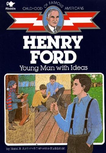 9780020419105: Henry Ford, Young Man with Ideas (Childhood of Famous Americans Series)