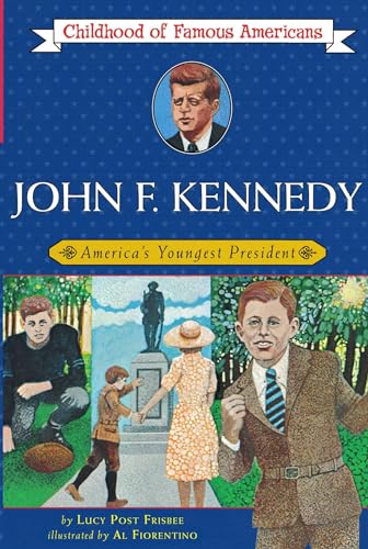 9780020419907: John Fitzgerald Kennedy: America's Youngest President (The Childhood of Famous Americans Series)