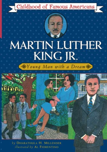 Imagen de archivo de Martin Luther King, Jr.: Young Man with a Dream (Childhood of Famous Americans) a la venta por SecondSale
