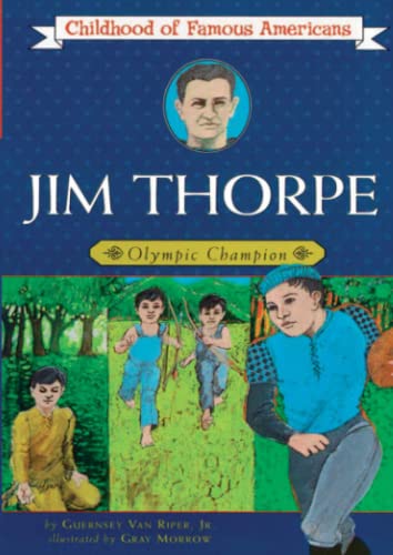 Stock image for Jim Thorpe: Olympic Champion (Childhood of Famous Americans) for sale by Jenson Books Inc
