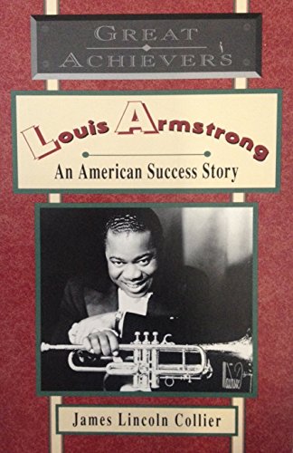 9780020425557: Louis Armstrong (Great achievers)