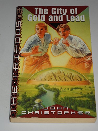 Stock image for The City of Gold and Lead for sale by Better World Books