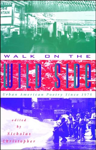 9780020427254: Walk On The Wild Side: Urban American Poetry Since 1975