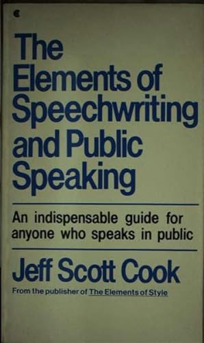 9780020427827: The elements of speechwriting and public speaking