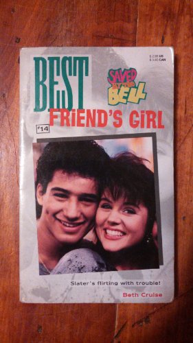 9780020427865: Best Friend's Girl: Saved by the Bell, No 14