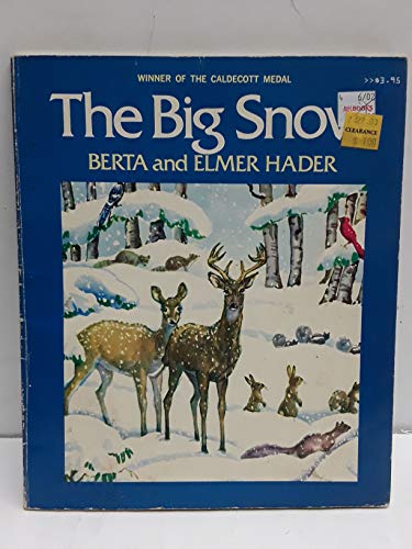Stock image for The Big Snow for sale by SecondSale