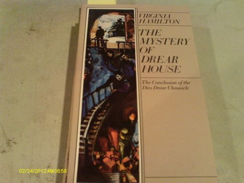 Beispielbild fr The Mystery of Drear House: The Conclusion of the Dies Drear Chronicle zum Verkauf von ThriftBooks-Atlanta