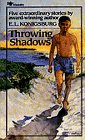 Beispielbild fr Throwing Shadows zum Verkauf von Top Notch Books