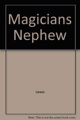 Stock image for The Magician's Nephew for sale by Better World Books