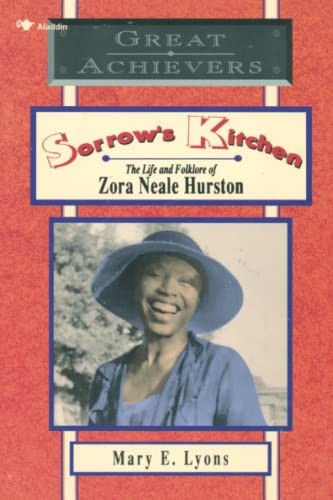 9780020444459: Sorrow's Kitchen: The Life and Folklore of Zora Neale Hurston (Great Achievers Series)