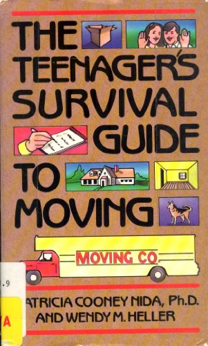 Imagen de archivo de The TEENAGERS SURVIVAL GUIDE TO MOVING a la venta por Nealsbooks