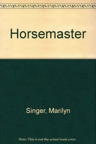 9780020449911: The HORSEMASTER