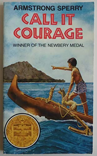 Stock image for Call It Courage for sale by Better World Books