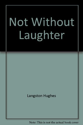 9780020480204: Title: Not Without Laughter