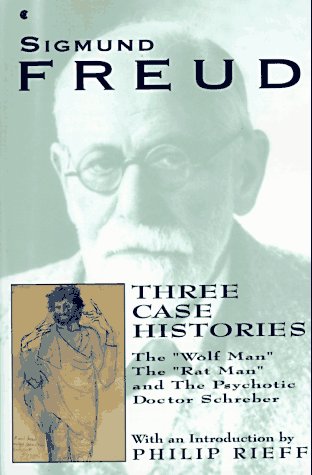 Stock image for Three Case Histories: The Wolf Man, the Rat Man, and the Psychotic Doctor Schreber for sale by ThriftBooks-Reno