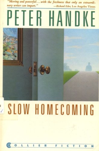 Imagen de archivo de Slow Homecoming a la venta por Better World Books: West