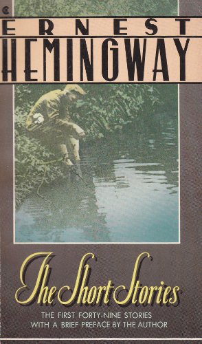 9780020518600: The Short Stories of Ernest Hemingway