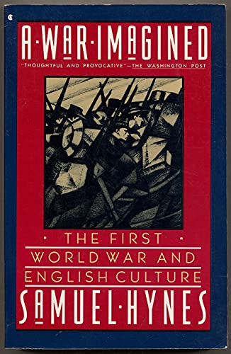 9780020522102: War Imagined: The First World War and English Culture
