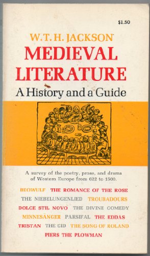 Medieval Literature: A History and a Guide (9780020522904) by W. T. H. Jackson