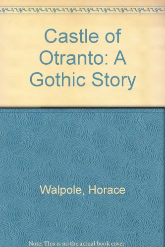 9780020552000: Castle of Otranto: A Gothic Story