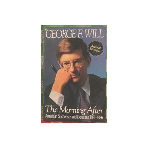 Beispielbild fr The Morning After : American Successes and Excesses, 1981-1986 zum Verkauf von Better World Books