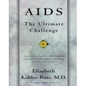 Beispielbild fr AIDS: The ultimate challenge zum Verkauf von Robinson Street Books, IOBA