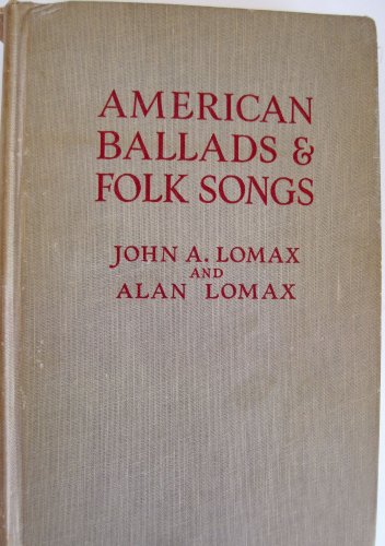 9780020612407: American Ballads and Folk Songs