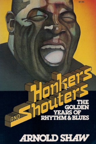 Stock image for Honkers and Shouters for sale by GF Books, Inc.