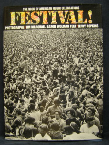 Beispielbild fr Festival! The Book of American Music Celebrations zum Verkauf von ThriftBooks-Atlanta