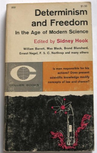 Beispielbild fr Determinism and Freedom in the Age of Modern Science zum Verkauf von WorldofBooks