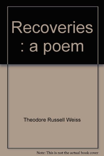 Beispielbild fr Recoveries : a poem zum Verkauf von HALCYON BOOKS