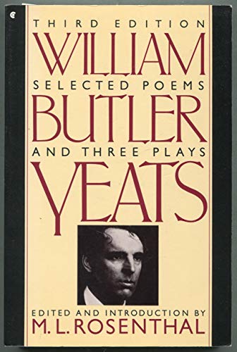 Beispielbild fr Selected Poems and Three Plays of William Butler Yeats zum Verkauf von Saucony Book Shop