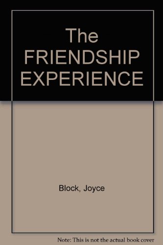 Stock image for Friendship : How to Give It, How to Get It for sale by Better World Books: West