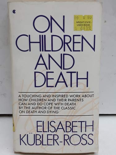 Imagen de archivo de On Children and Death a la venta por Wonder Book