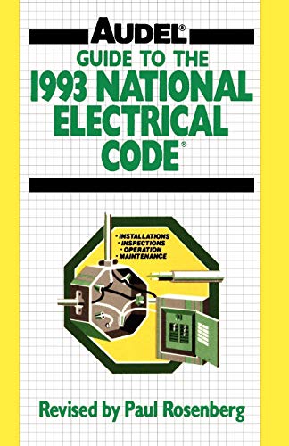 9780020777618: Guide to the 1993 NEC (AUDEL GUIDE TO THE NATIONAL ELECTRICAL CODE)