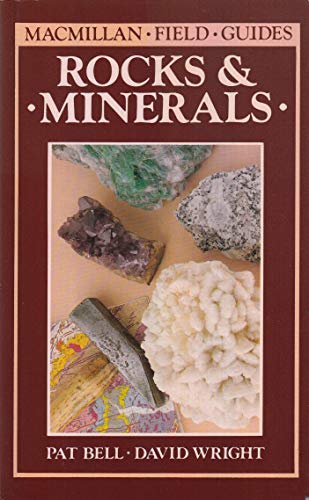 Stock image for Macmillan Field Guides : Rocks and Minerals for sale by Better World Books