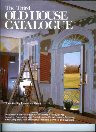 Stock image for The Third Old House Catalogue for sale by Bramble Ridge Books