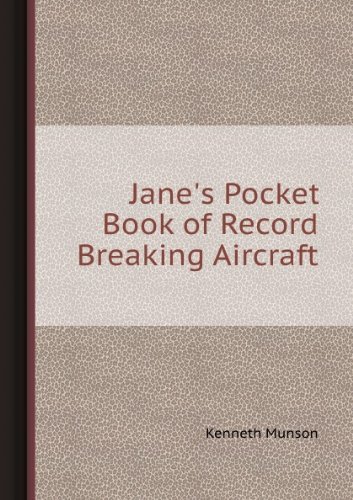 Stock image for Jane's Pocket Book of Record-Breaking Aircraft for sale by ThriftBooks-Dallas